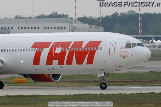 2007-08-22 Malpensa 037 PT-MSH McDonnell Douglas MD-11 TAM